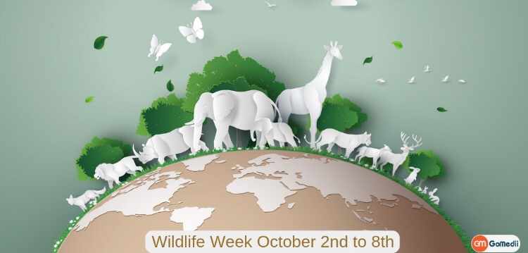 Wildlife Conservation Week - An effort to save the wildlife and protect  them -